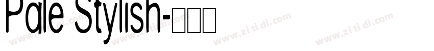 Pale Stylish字体转换